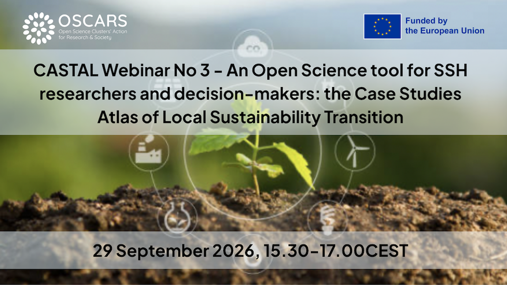 banner - CASTAL Webinar No 3 - An Open Science tool for SSH researchers and decision-makers: the Case Studies Atlas of Local Sustainability Transition